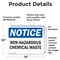 Signmission Non-Hazardous Chemical Waste OSHA Notice Sign, Vinyl Decal, 14in W x 10in L, 2PK OS-2PACK-NS-D-1014-L-15066 - alternate 2